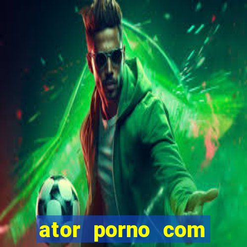 ator porno com tatuagem chelsea
