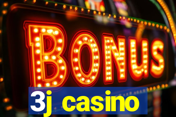 3j casino