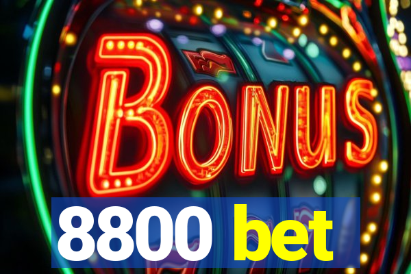 8800 bet