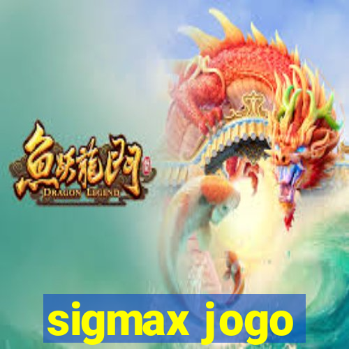 sigmax jogo