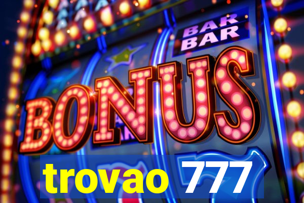 trovao 777