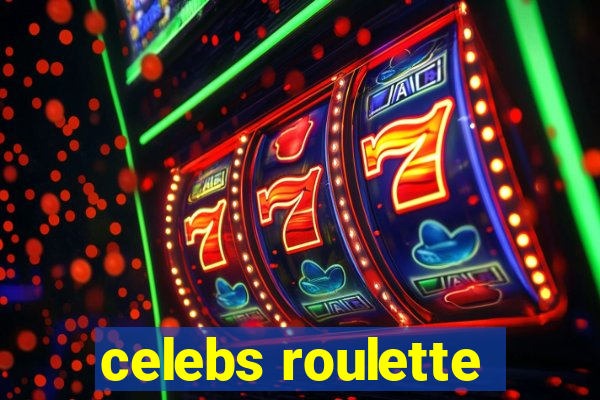 celebs roulette