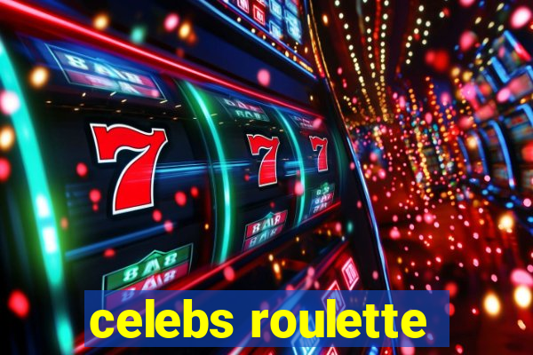 celebs roulette
