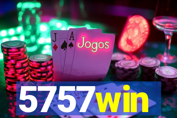 5757win