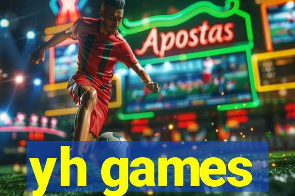 yh games