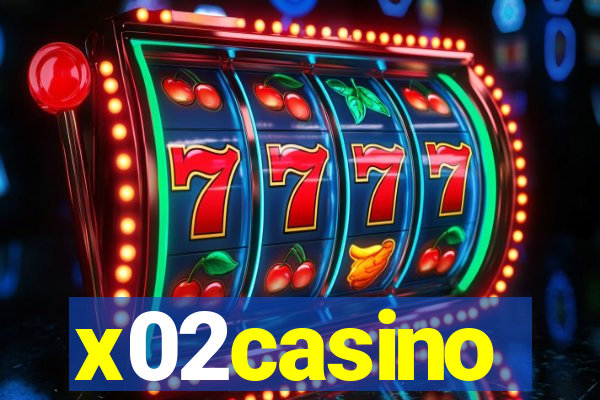 x02casino
