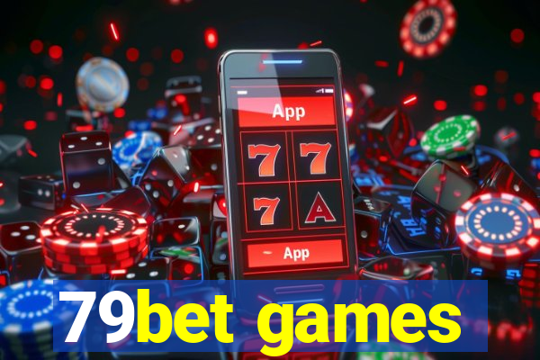 79bet games