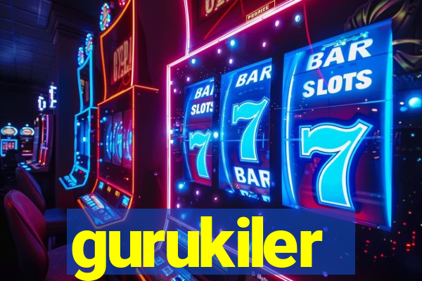 gurukiler