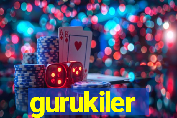 gurukiler