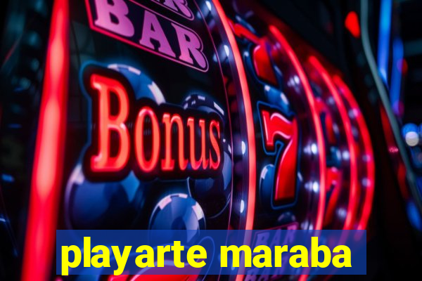 playarte maraba