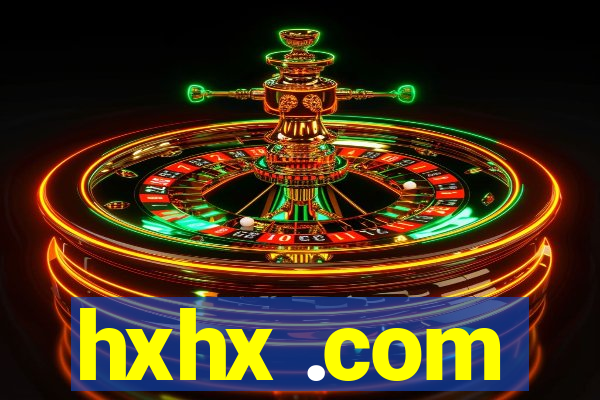 hxhx .com