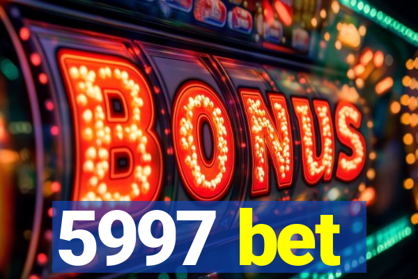 5997 bet
