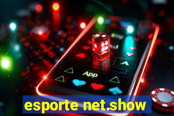 esporte net.show