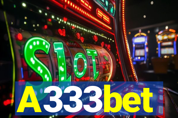 A333bet
