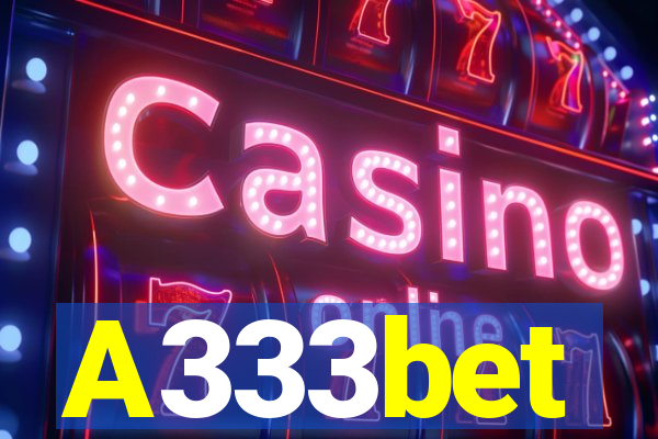 A333bet
