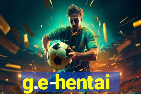 g.e-hentai