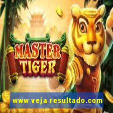 www veja resultado.com