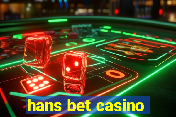 hans bet casino