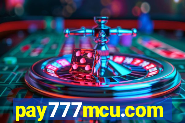 pay777mcu.com