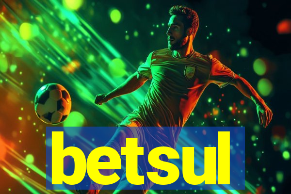 betsul