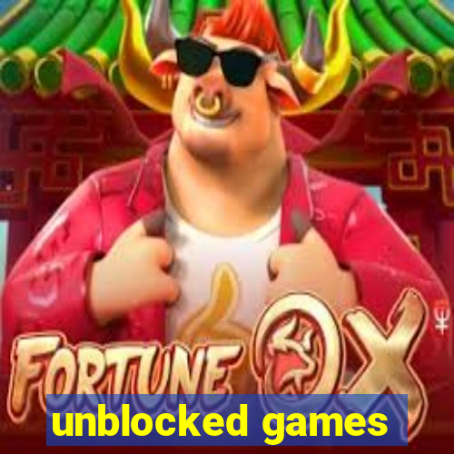 unblocked games