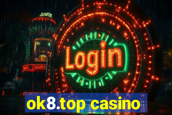 ok8.top casino