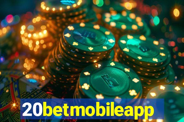 20betmobileapp