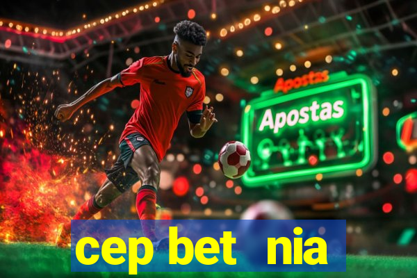 cep bet  nia