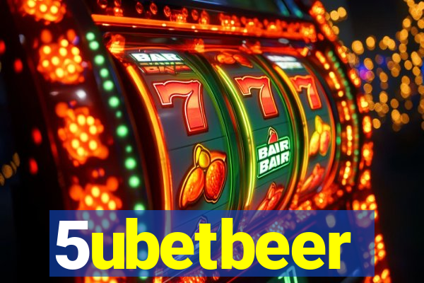 5ubetbeer