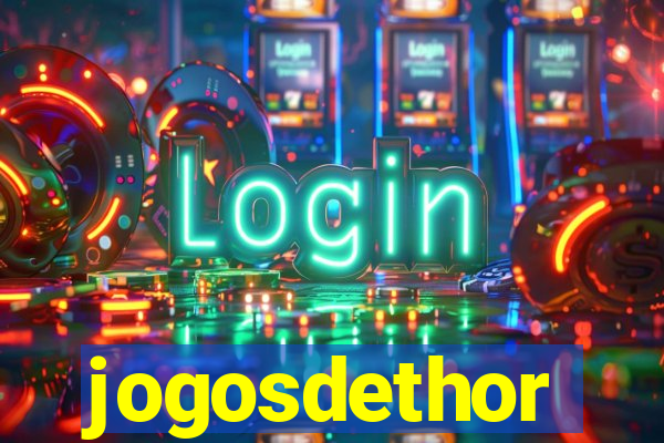 jogosdethor