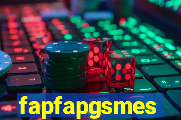 fapfapgsmes