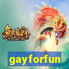 gayforfun
