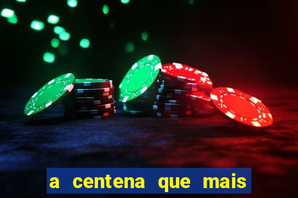 a centena que mais sai na loteria federal