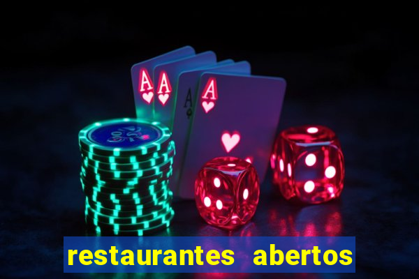 restaurantes abertos no natal porto alegre