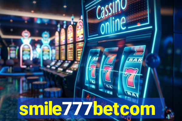 smile777betcom