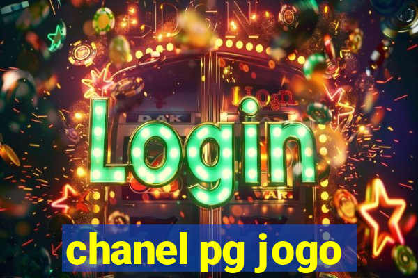 chanel pg jogo