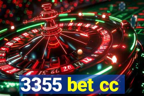 3355 bet cc