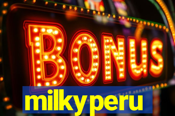 milkyperu