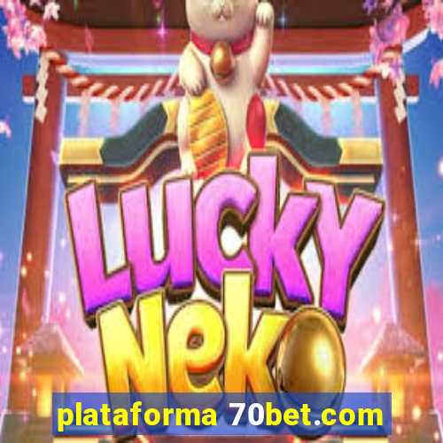 plataforma 70bet.com