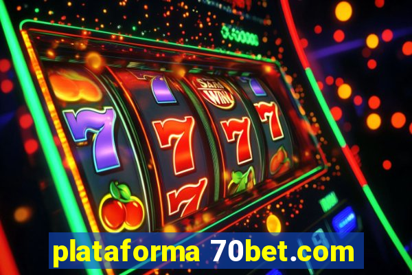 plataforma 70bet.com