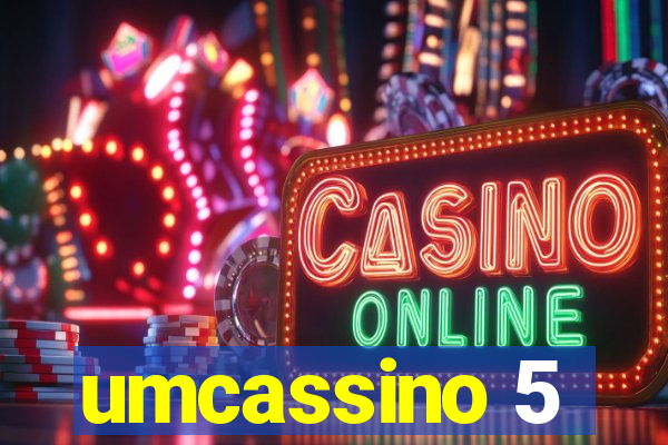 umcassino 5