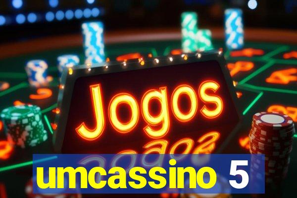 umcassino 5