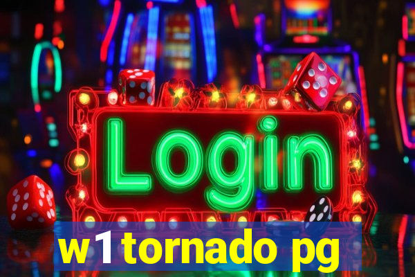w1 tornado pg