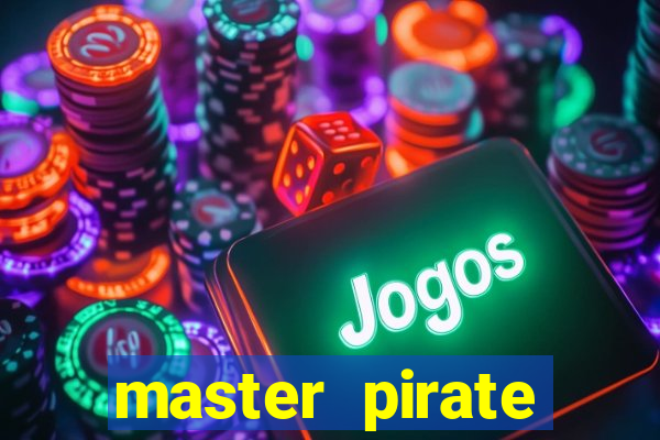 master pirate script pastebin