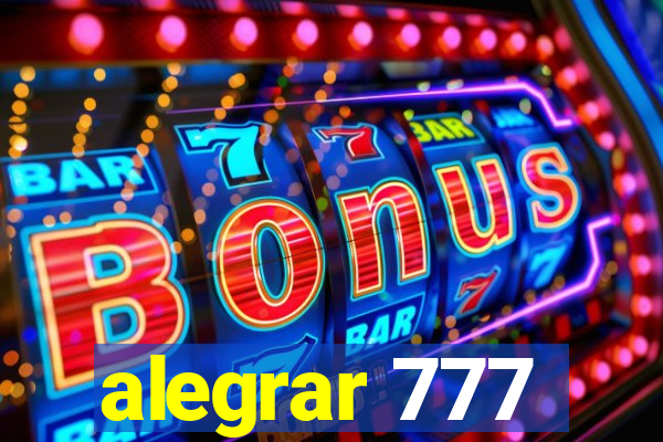 alegrar 777