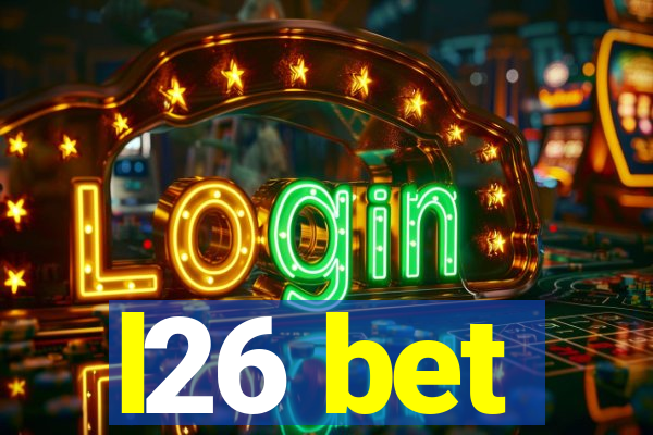 l26 bet