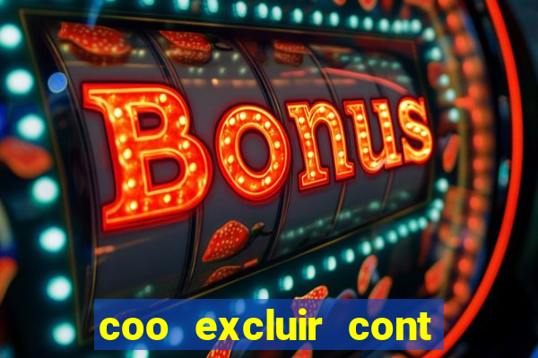 coo excluir cont f12 bet