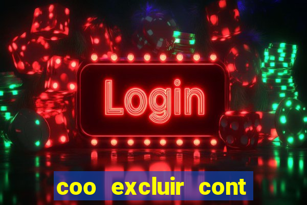 coo excluir cont f12 bet