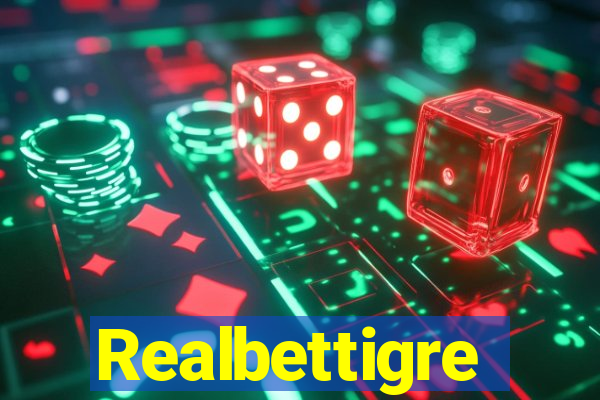 Realbettigre