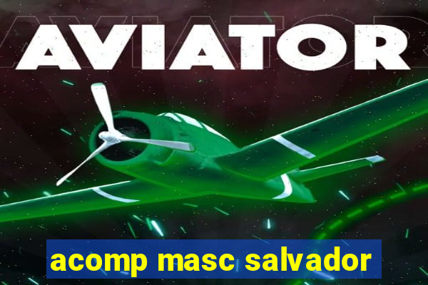 acomp masc salvador